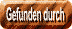 Gefunden durch: